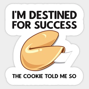 Destined for Success Sticker